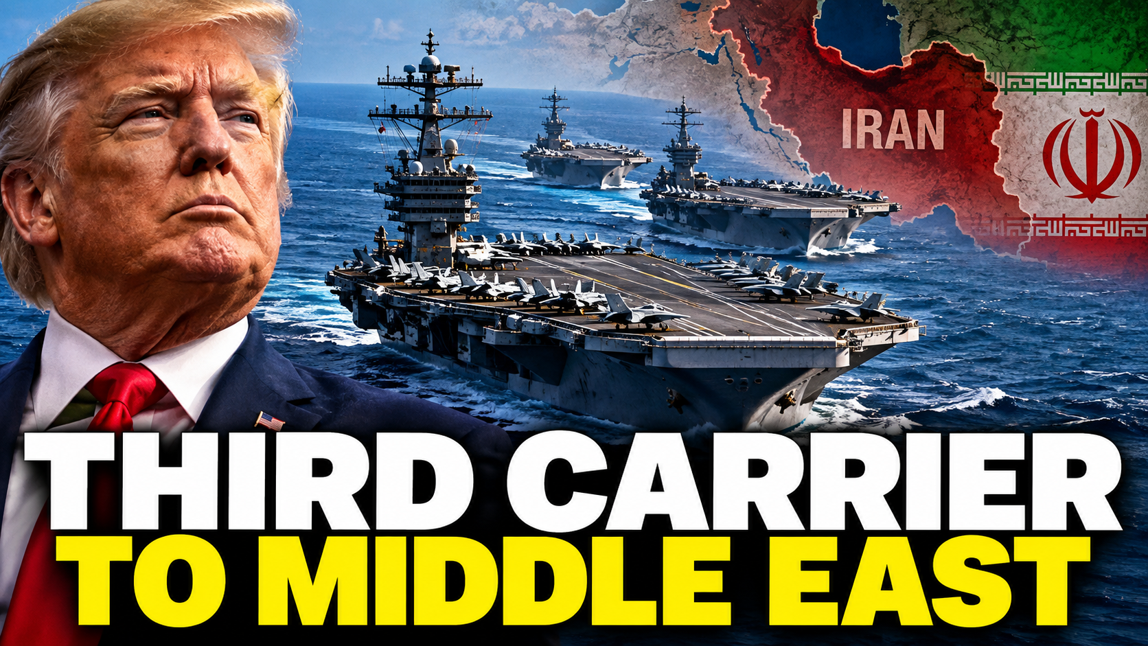 Trump Sending Third Aircraft Carrier Strike Group to Middle East - News ...